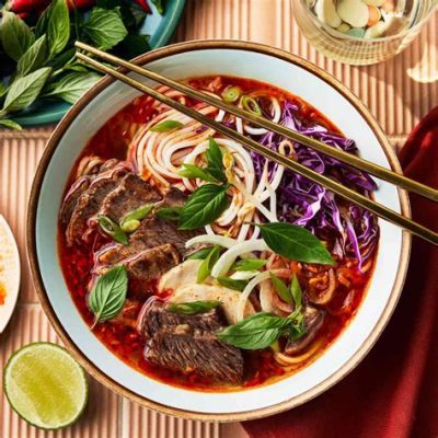  Bún Bò Huế: A Spicy and Aromatic Symphony for Your Taste Buds!